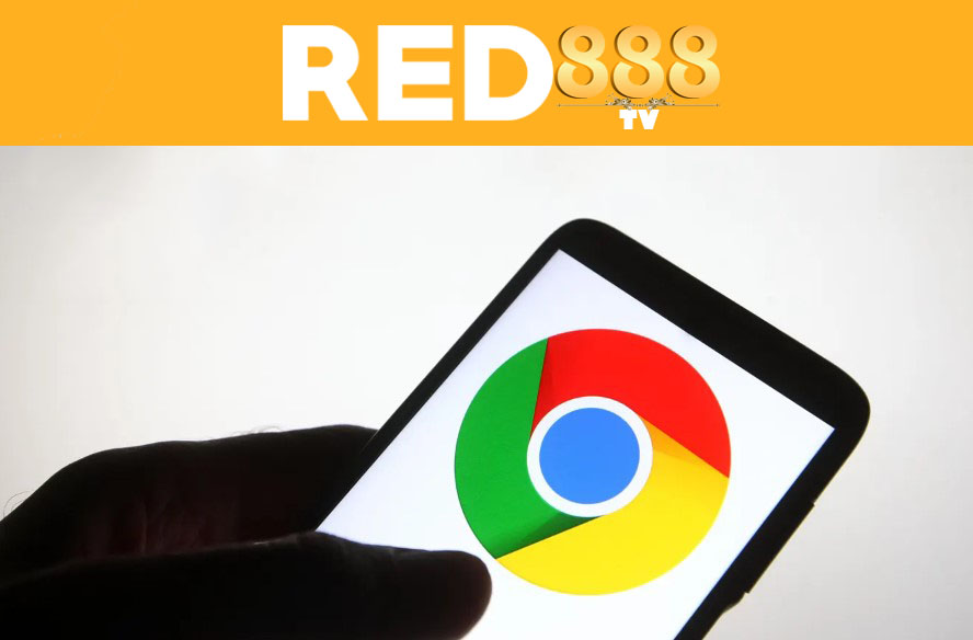 trình duyệt chơi cá cược red88 - google chrome